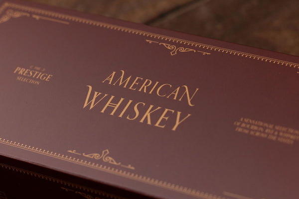 American Whiskey – The Prestige Selection